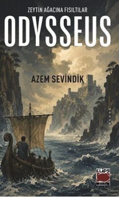 Odysseus / Zeytin Ağacına Fısıltılar - 1
