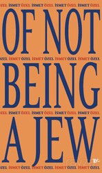 Of Not Being A Jew - Tiyo Yayınları
