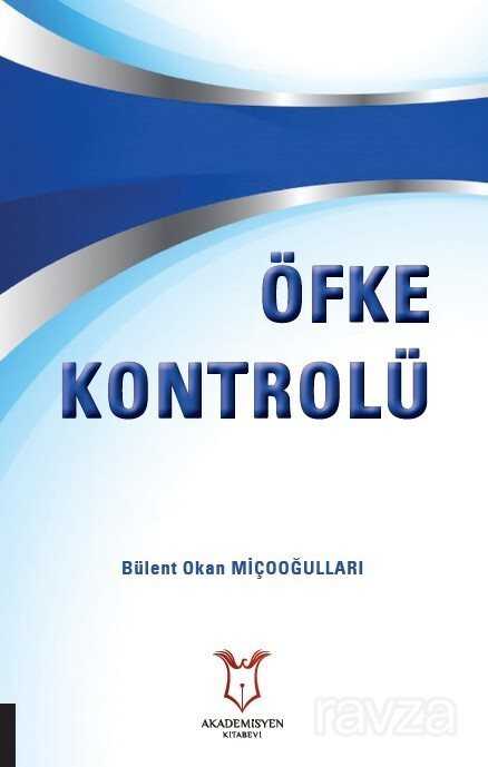 Öfke Kontrolü - Akademisyen Kitabevi