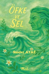 Öfke ve Sel - Gülnar Yayınları