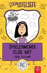 Öfkelenmemek Elde mi? - RedHouse Kidz Yayınları