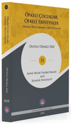 Öfkeli Çocuklar, Öfkeli Ebeveynler - 1