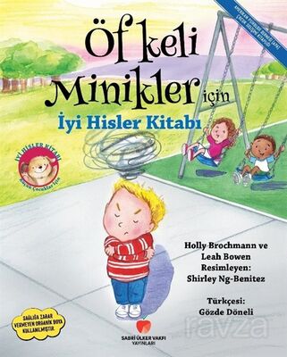 Öfkeli Minikler için İyi Hisler Kitabı - 1