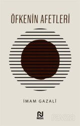 Öfkenin Afetleri - Nesil Yayınları