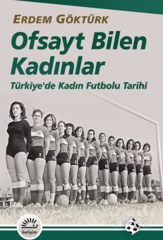 Ofsayt Bilen Kadınlar - 1