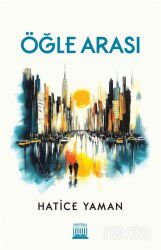 Öğle Arası - Anatolia Kitap