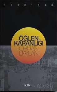 Öğlen Karanlığı - 1