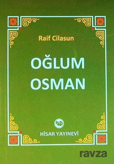 Oğlum Osman - Hisar Yayınları