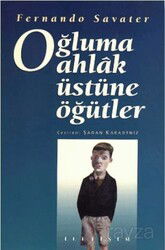 Oğluma Ahlak Üstüne Öğütler - İletişim Yayınları
