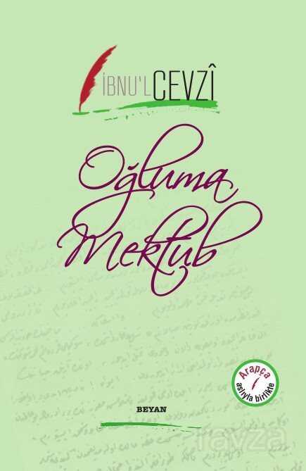 Oğluma Mektub (Arapça-Türkçe) - Beyan Yayınları