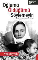 Oğluma Öldüğümü Söylemeyin - Dorlion Yayınevi