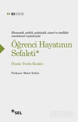 Öğrenci Hayatının Sefaleti - Sel Yayınları