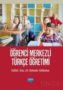 Öğrenci Merkezli Türkçe Öğretimi - 1
