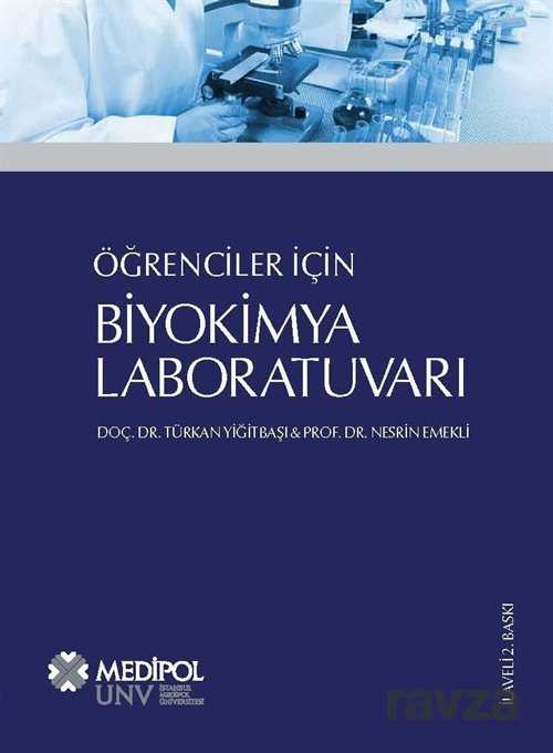 Öğrenciler İçin Biyokimya Laboratuvarı - Medipol Üniversitesi