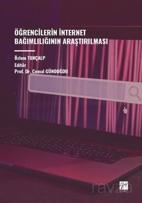 Öğrencilerin İnternet Bağımlılığının Araştırılması - 1