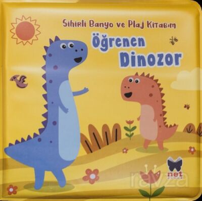 Öğrenen Dinozor / Sihirli Banyo ve Plaj Kitabım - 1