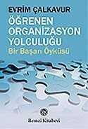 Öğrenen Organizasyon Yolculuğu - Remzi Kitabevi