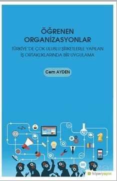 Öğrenen Organizasyonlar - 1