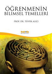 Öğrenmenin Bilimsel Temelleri - Kaknüs Yayınları (Ders Kitapları)