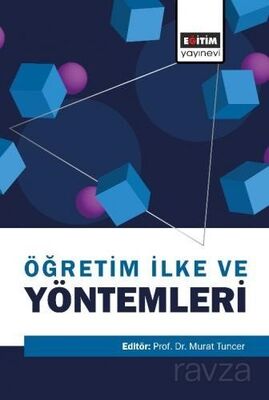Öğretim İlke ve Yöntemleri (Edit. Murat Tuncer) - 1
