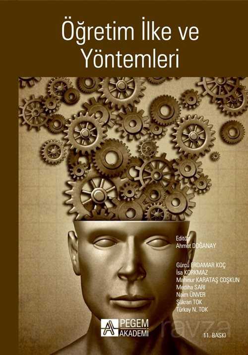 Öğretim İlke ve Yöntemleri (Editör:Ahmet Doğanay) - Pegem Akademi Yayıncılık