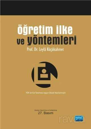 Öğretim İlke ve Yöntemleri / Leyla Küçükahmet - 1