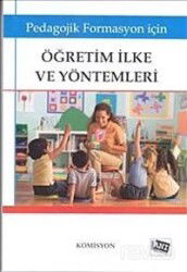 Öğretim İlke ve Yöntemleri (Pedagojik Formasyon İçin) - Anı Yayıncılık