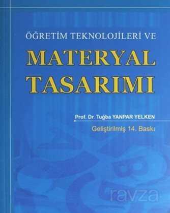 Öğretim Teknolojileri ve Materyal Tasarımı (Ed.Tuğba Yanpar ) - Anı Yayıncılık