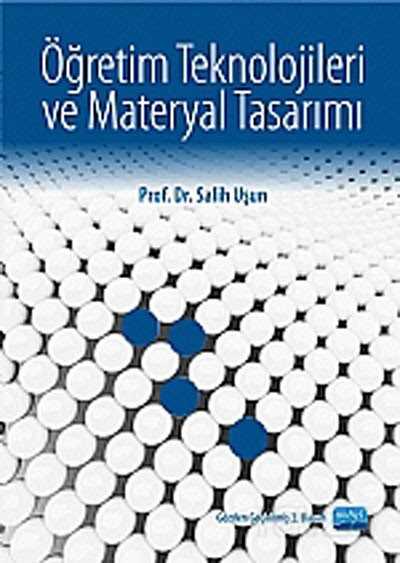 Öğretim Teknolojileri ve Materyal Tasarımı / Salih Uşun - Nobel Yayın Dağıtım