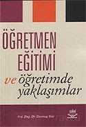Öğretmen Eğitimi ve Öğretimde Yaklaşımlar - Nobel Yayın Dağıtım