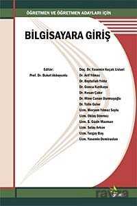 Öğretmen ve Öğretmen Adayları İçin Bilgisayara Giriş - Kriter Basım Yayın Dağıtım