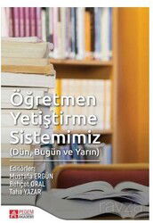 Öğretmen Yetiştirme Sistemimiz - Pegem Akademi Yayıncılık