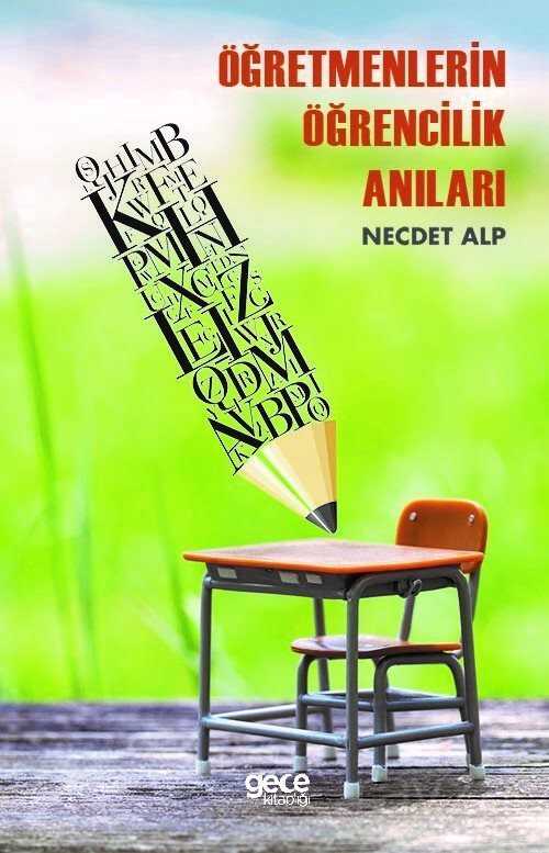 Öğretmenlerin Öğrencilik Anıları - Gece Kitaplığı