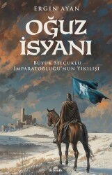 Oğuz İsyanı - Kronik Kitap