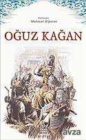 Oğuz Kağan - Karakutu Yayınları