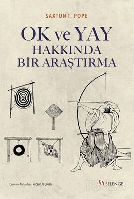 Ok ve Yay Hakkında Bir Araştırma - 1