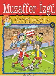 Ökkeş Maçta - Özyürek Yayınevi