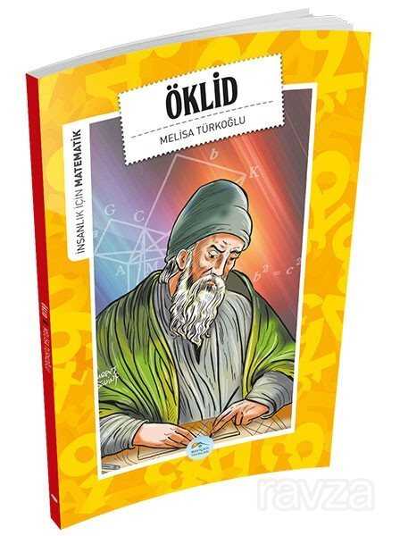 Öklid / İnsanlık İçin Matematik - Maviçatı Yayınları
