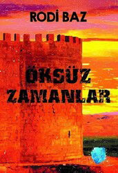 Öksüz Zamanlar - Seyla Yayınları