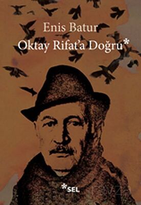 Oktay Rifat'a Doğru - 1