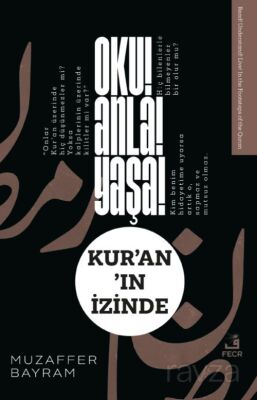Oku! Anla! Yaşa! Kur'an'ın İzinde - 1