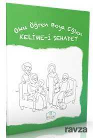 Oku Öğren Boya Eğlen Kelime-i Şehadet - Fidan Yayıncılık