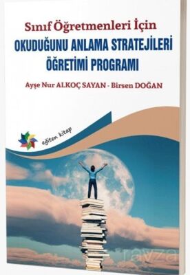 Okuduğunu Anlama Stratejileri Öğretimi Programı - 1