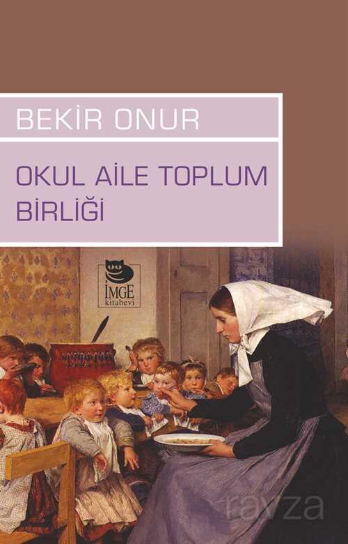 Okul Aile Toplum Birliği - İmge Kitabevi Yayınları