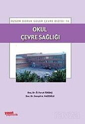 Okul Çevre Sağlığı - Yazıt Yayıncılık (Ankara)