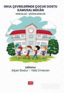 Okul Çevrelerinde Çocuk Dostu Kamusal Mekan - 1