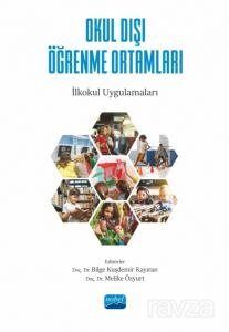 Okul Dışı Öğrenme Ortamları - 1