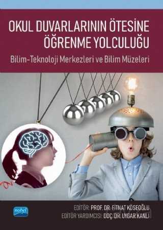 Okul Duvarlarının Ötesine Öğrenme Yolculuğu - 1