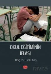 Okul Eğitiminin İflası - Nobel Bilimsel