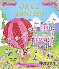 Okul Günleri - İş Bankası Yayınları